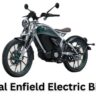 Royal Enfield Flying Flea C6 Electric Bike Range, Features And Price